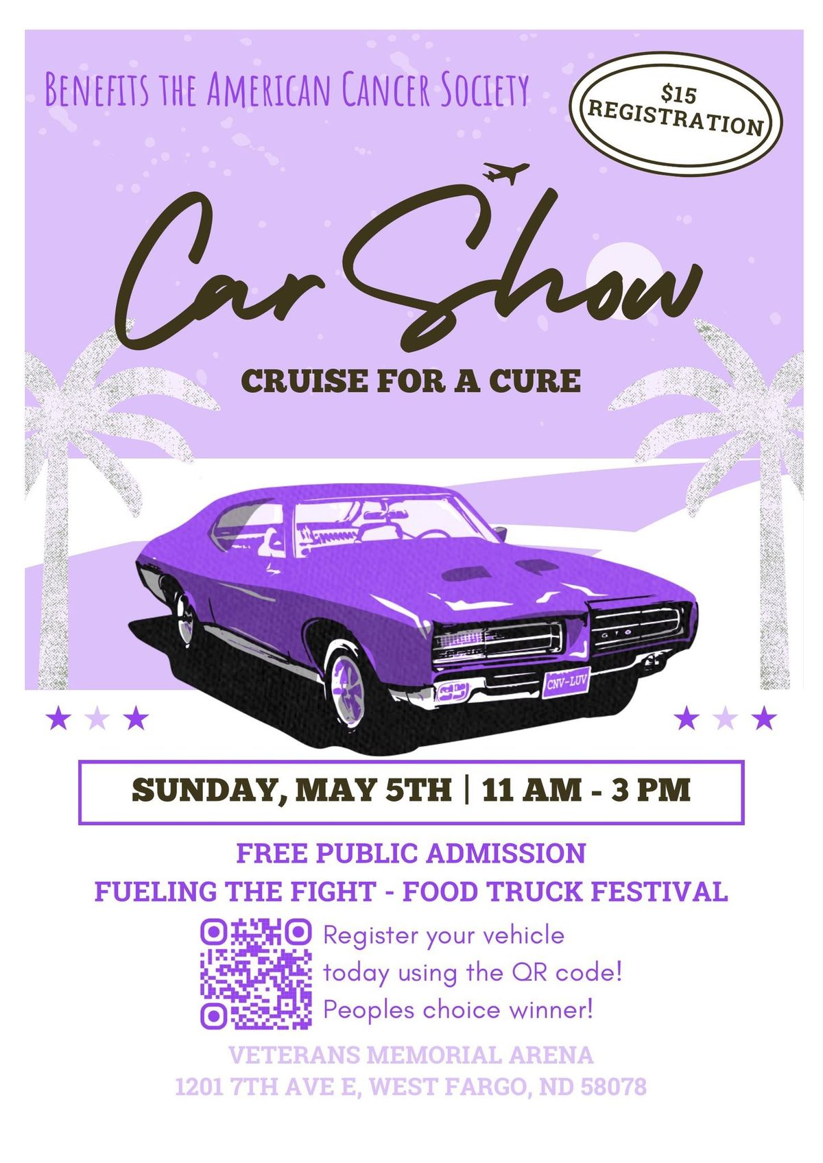 2024 Cruise for a Cure Veterans Memorial Arena, West Fargo, ND May