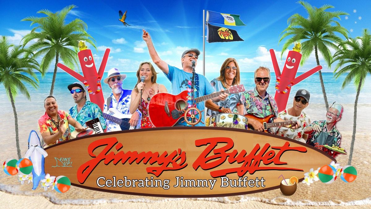 JIMMY'S BUFFET - TRIBUTE TO JIMMY BUFFETT